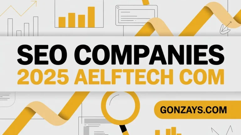 SEO Companies 2025 Aelftech com